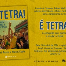 “É Tetra!” tem noite de autógrafos no dia 14 de abril