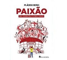 Paixão – uma viagem pelo futebol inglês