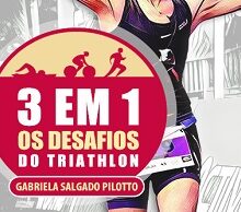 Histórias relacionadas ao mundo do triathlon agora em livro